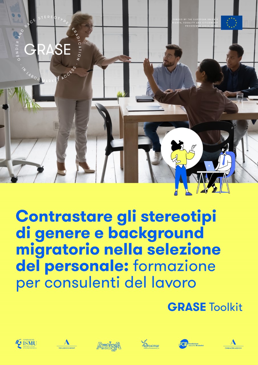 Toolkit 2 – Contrastare gli stereotipi di genere e background migratorio nel processo di selezione: formazione per consulenti del lavoro – Grase