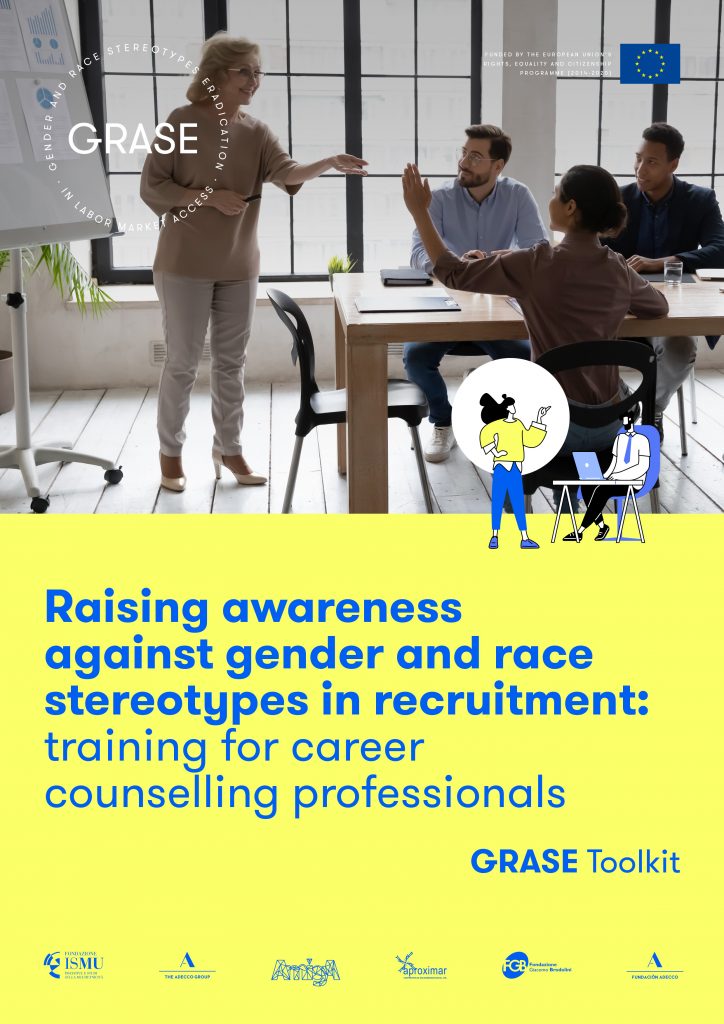 Toolkit 2 - Raising awareness against gender and race stereotypes in recruitment: training for career counselling professionals - Grase