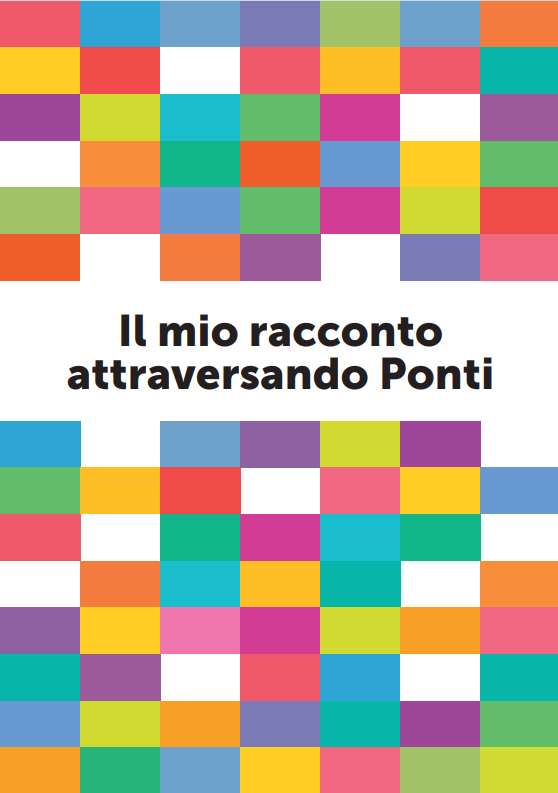 Il mio racconto attraversando Ponti