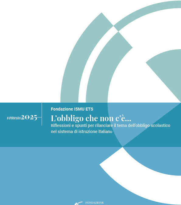 L’obbligo che non c’è…riflessioni e spunti per rilanciare il tema dell’obbligo scolastico nel sistema di istruzione italiano