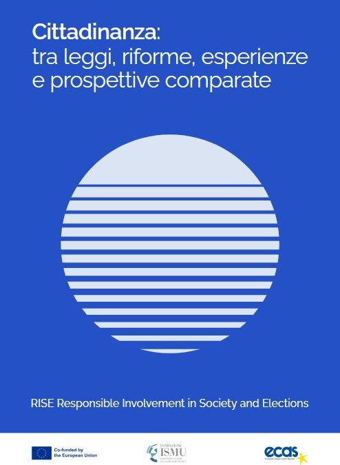 Cittadinanza: tra leggi, riforme, esperienze e prospettive comparate